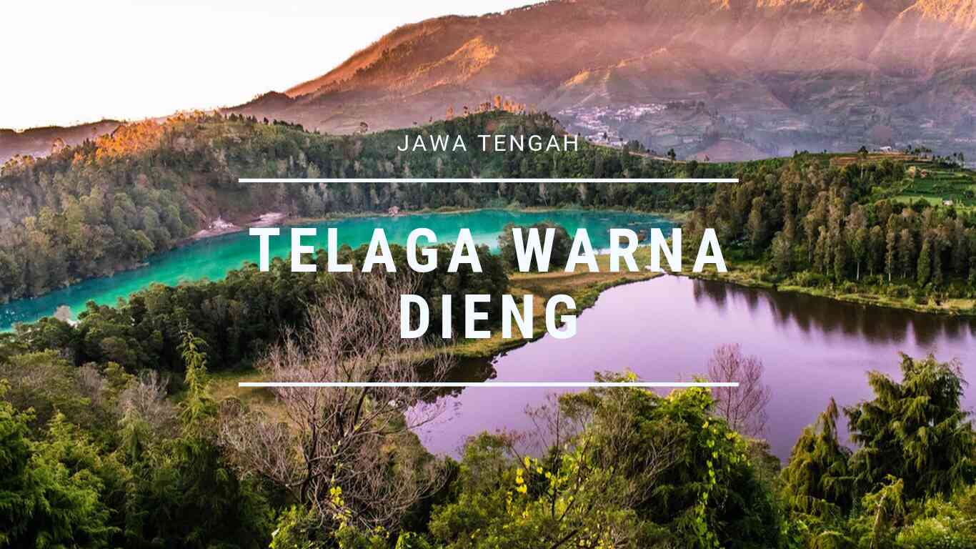 Harga Tiket Masuk Telaga Warna Dieng