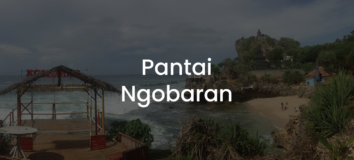 PANTAI NGOBARAN: Aktivitas & Tiket Masuk 2022