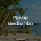 Pantai Wediombo