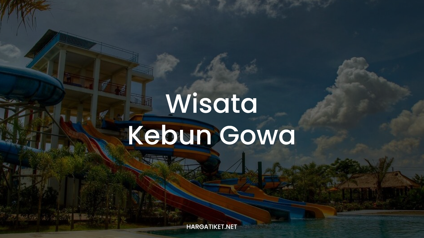 Wisata Kebun Gowa